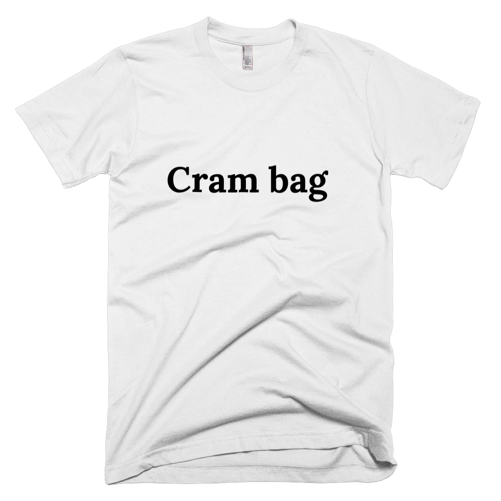 T-shirt with 'Cram bag' text on the front