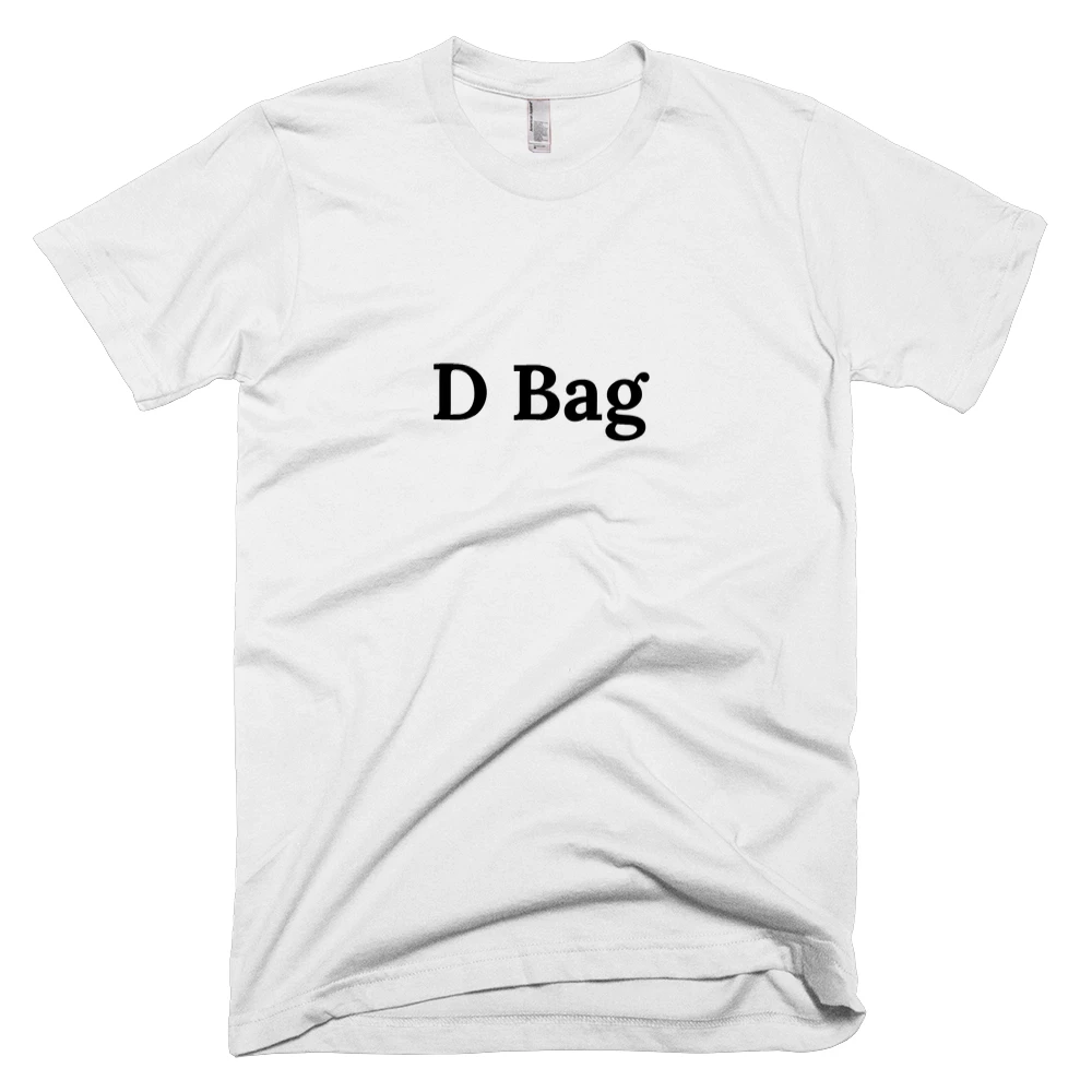T-shirt with 'D Bag' text on the front