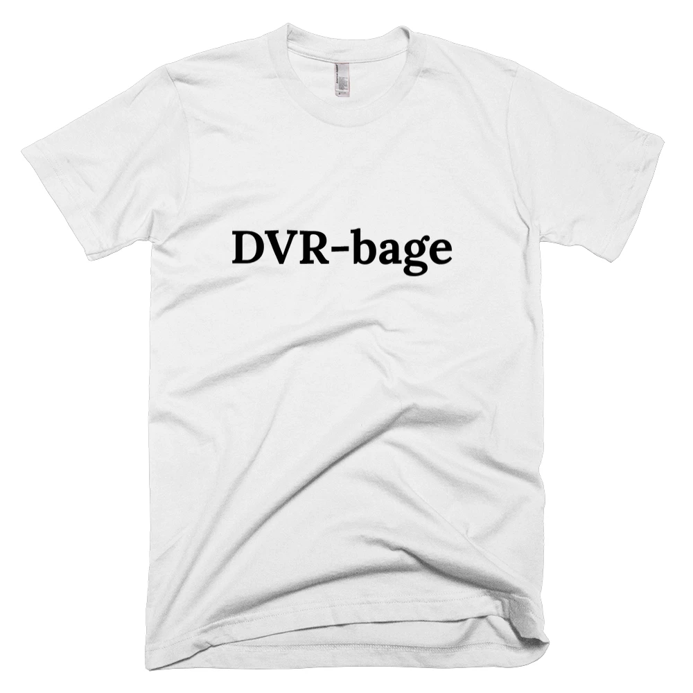 T-shirt with 'DVR-bage' text on the front