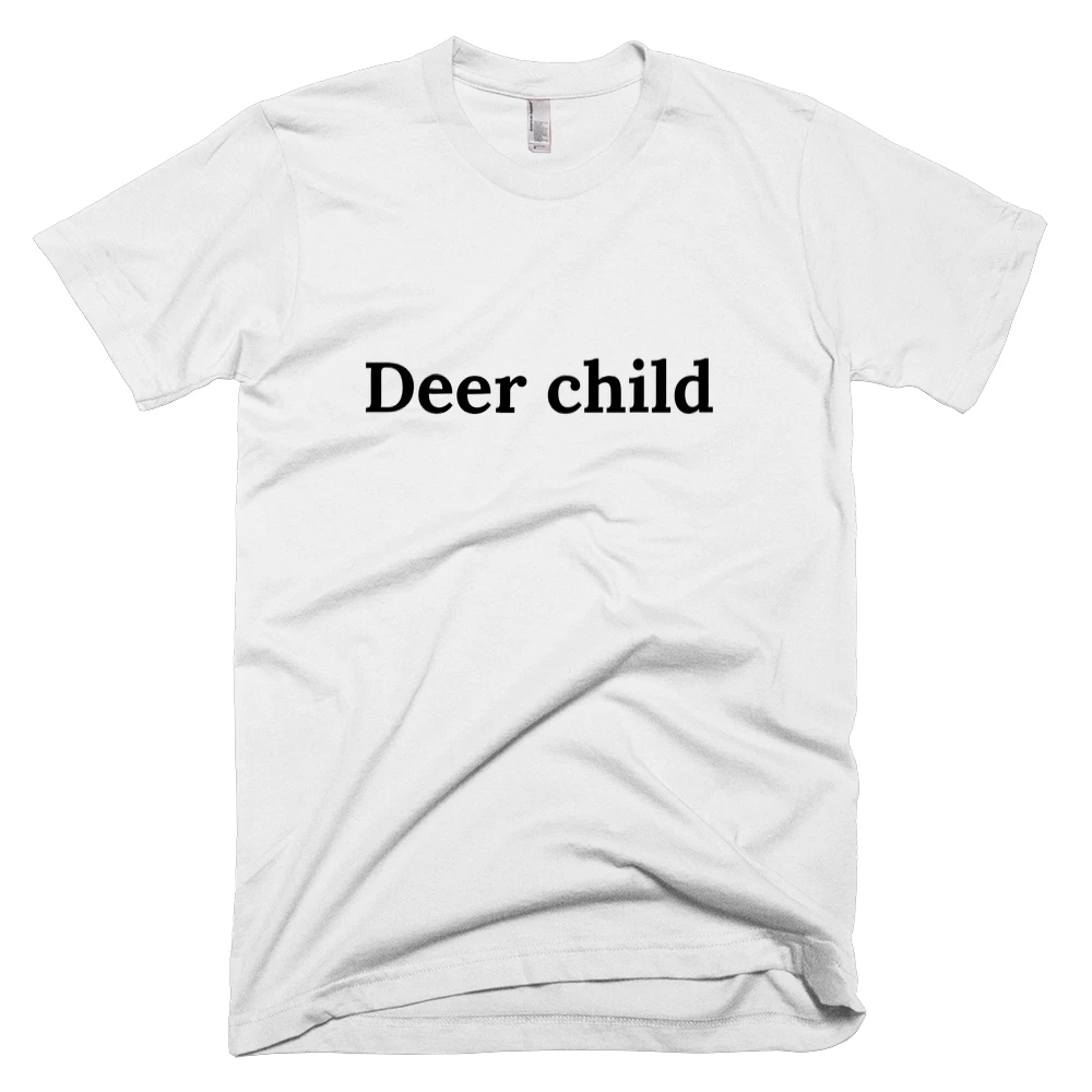 T-shirt with 'Deer child' text on the front