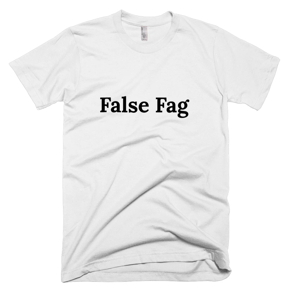 T-shirt with 'False Fag' text on the front