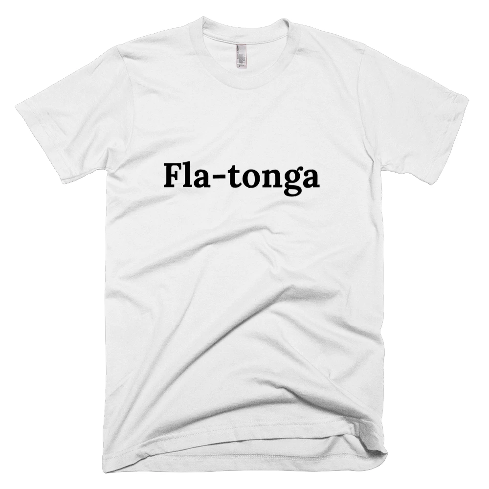 T-shirt with 'Fla-tonga' text on the front