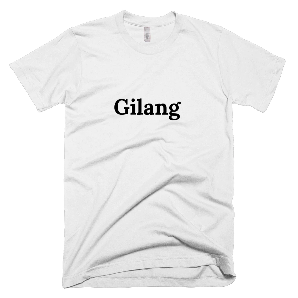 T-shirt with 'Gilang' text on the front