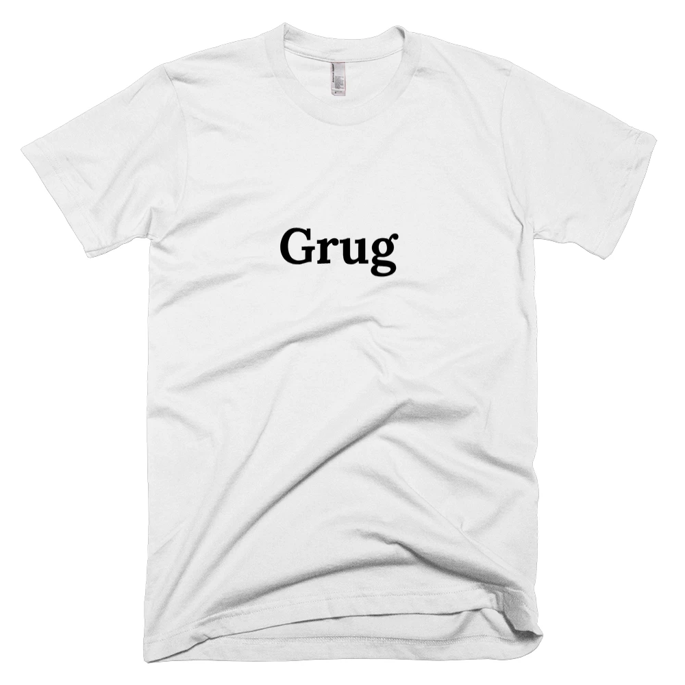 T-shirt with 'Grug' text on the front