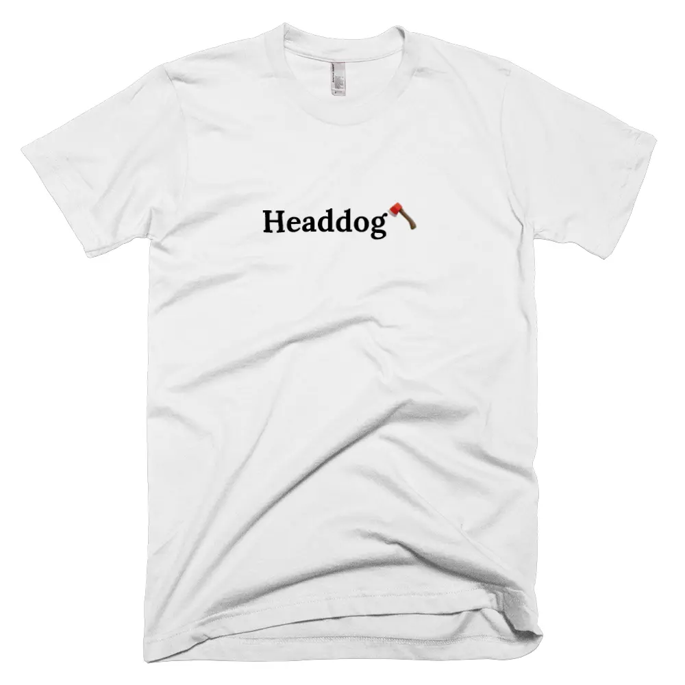 T-shirt with 'Headdog🪓' text on the front