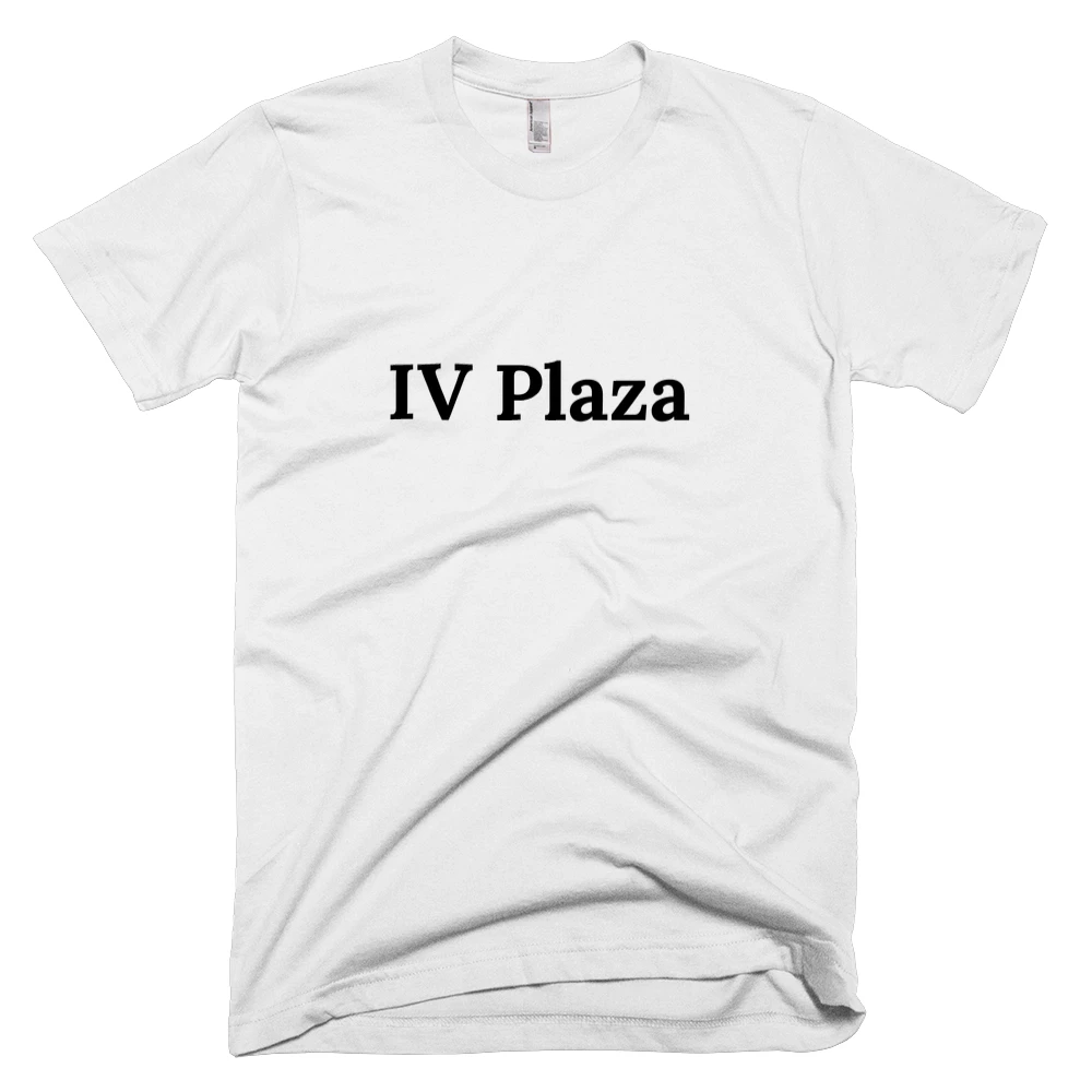 T-shirt with 'IV Plaza' text on the front