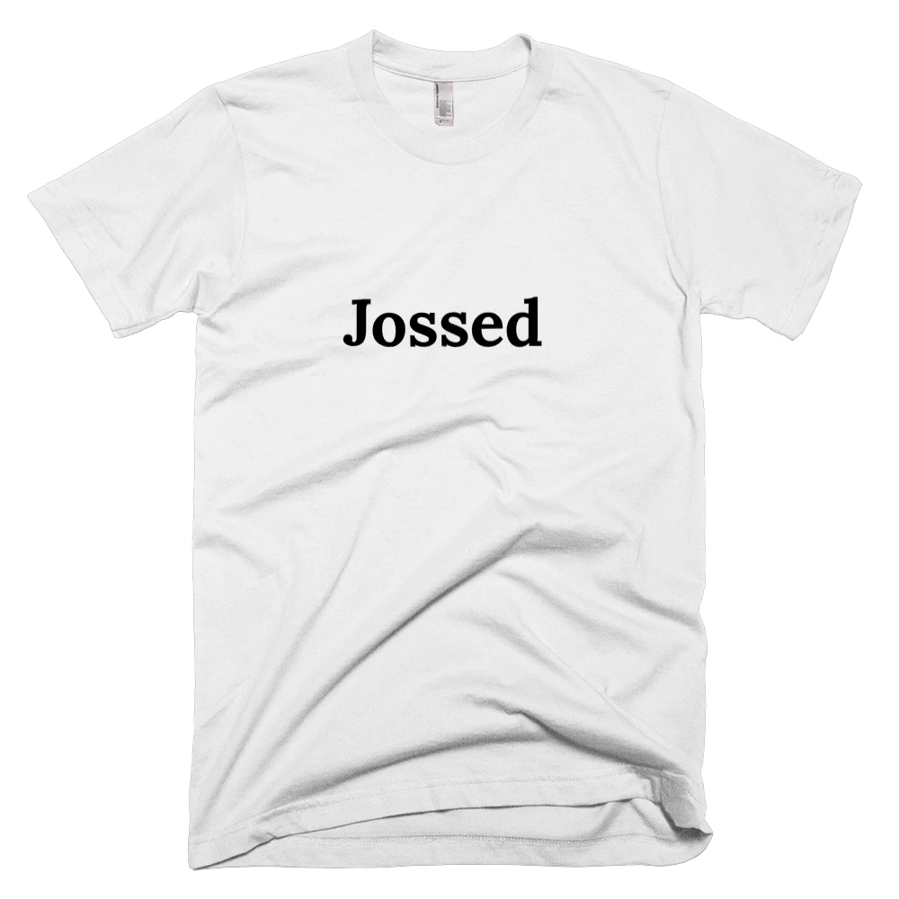 T-shirt with 'Jossed' text on the front