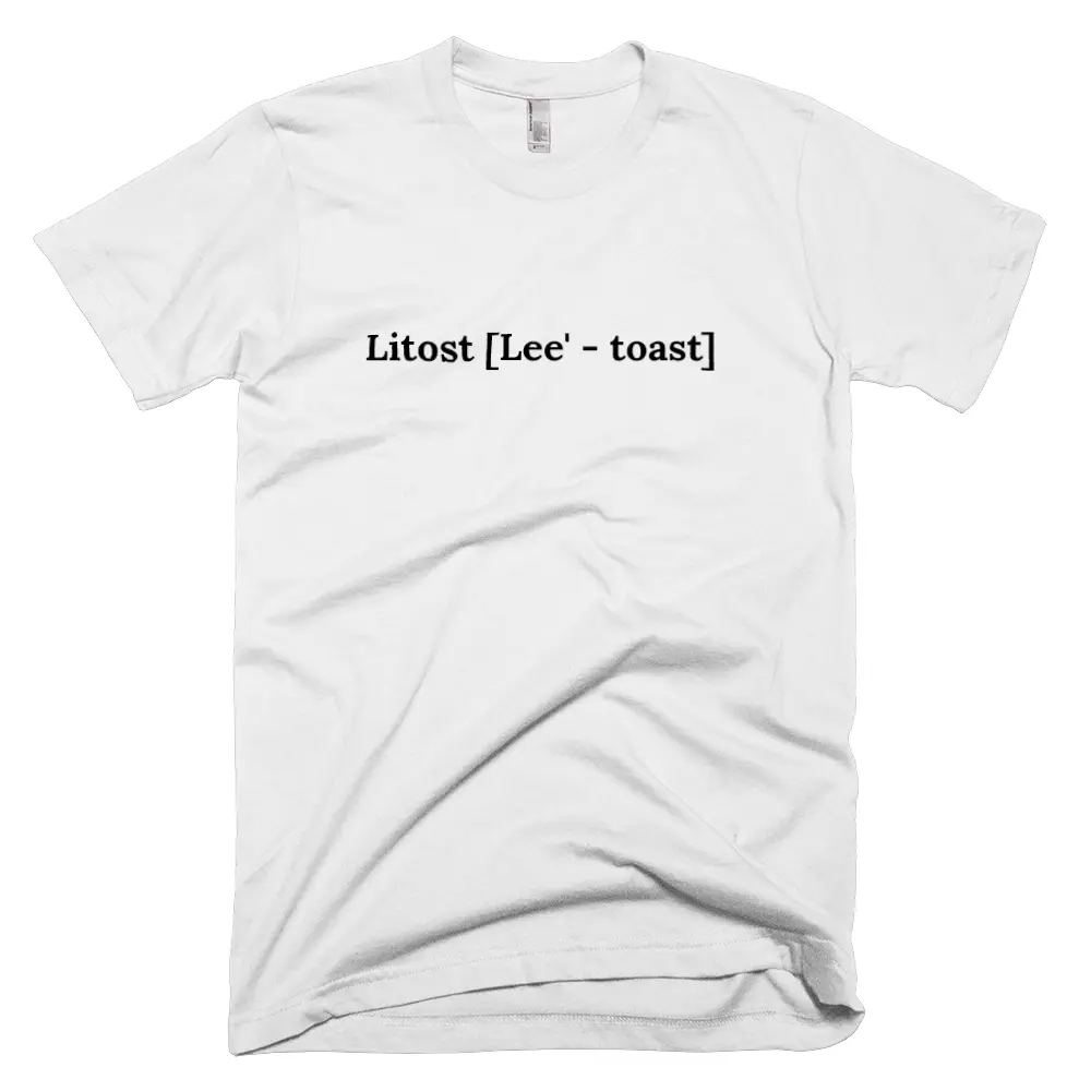 T-shirt with 'Litost [Lee' - toast]' text on the front