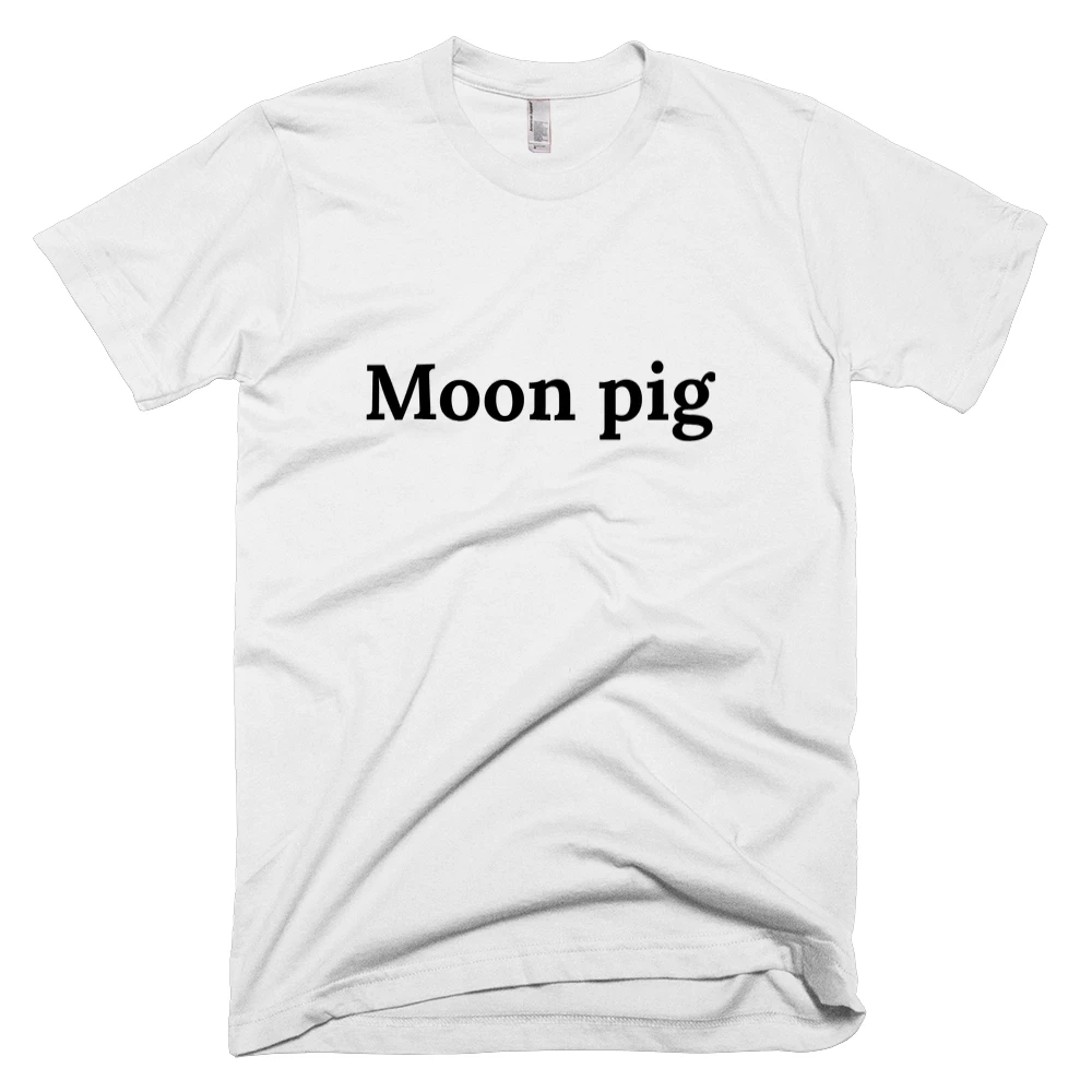 T-shirt with 'Moon pig' text on the front