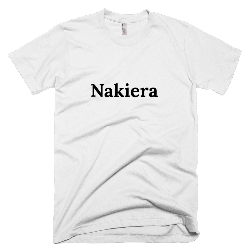 T-shirt with 'Nakiera' text on the front