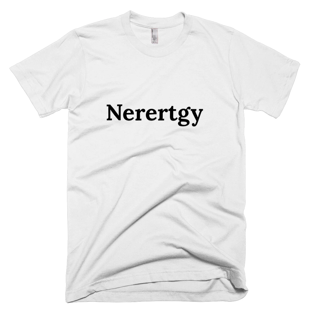 T-shirt with 'Nerertgy' text on the front
