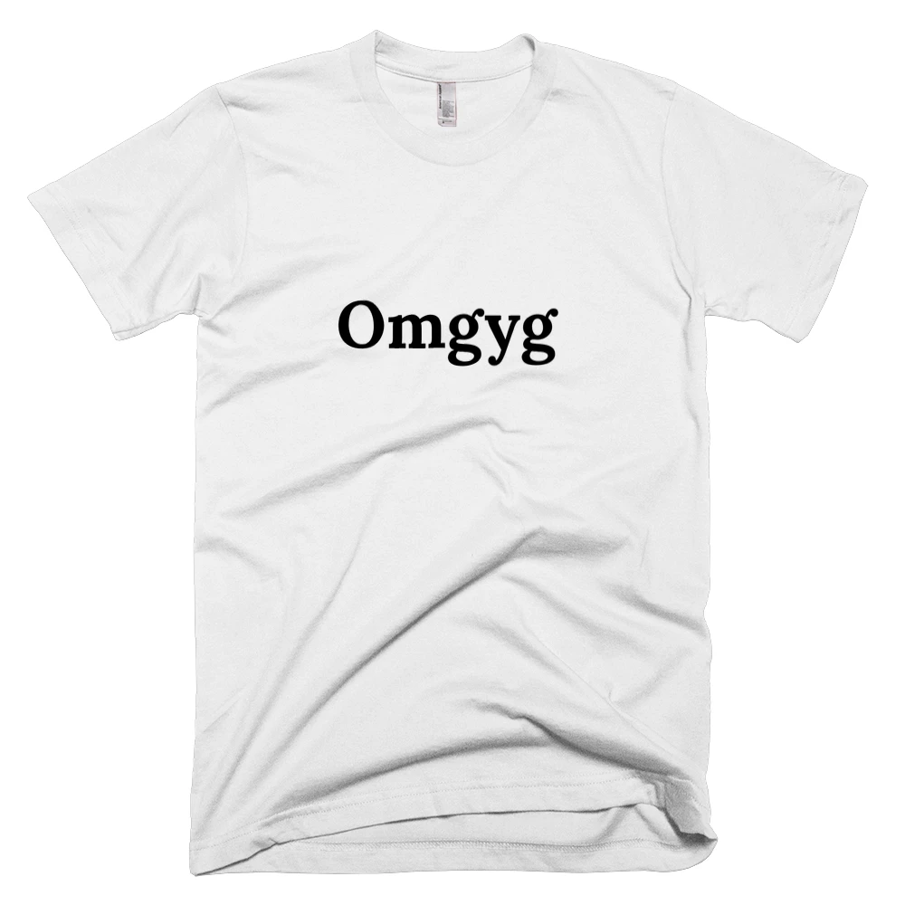 T-shirt with 'Omgyg' text on the front