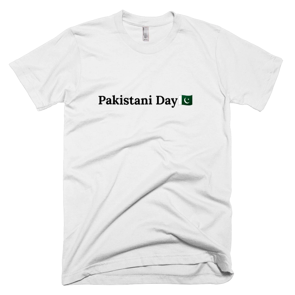 T-shirt with 'Pakistani Day🇵🇰' text on the front