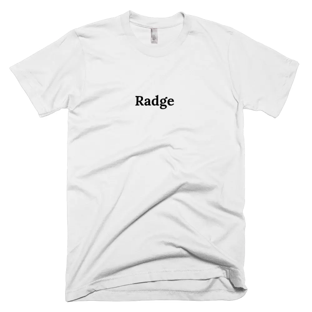 T-shirt with 'Radge' text on the front