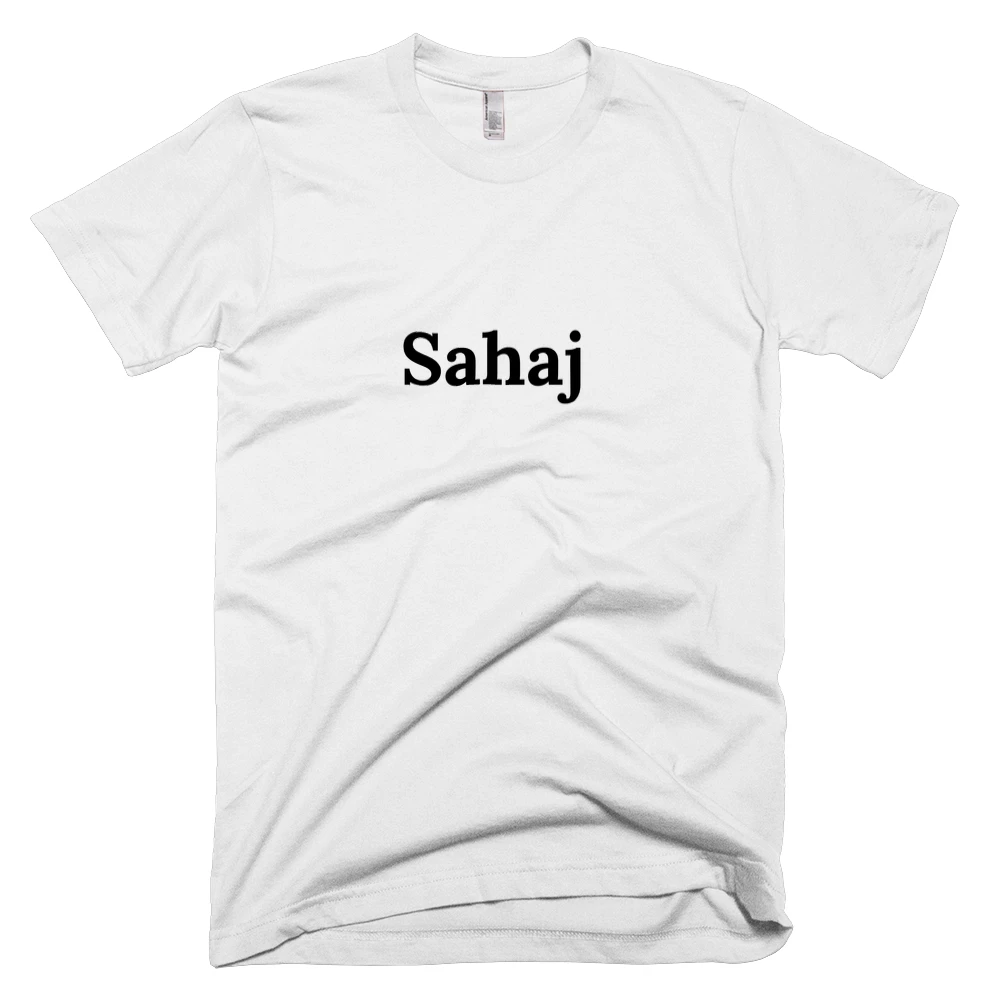T-shirt with 'Sahaj' text on the front