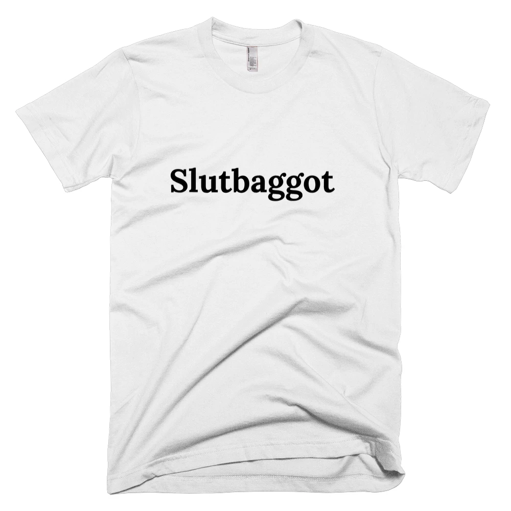 T-shirt with 'Slutbaggot' text on the front