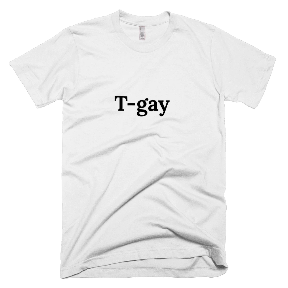 T-shirt with 'T-gay' text on the front