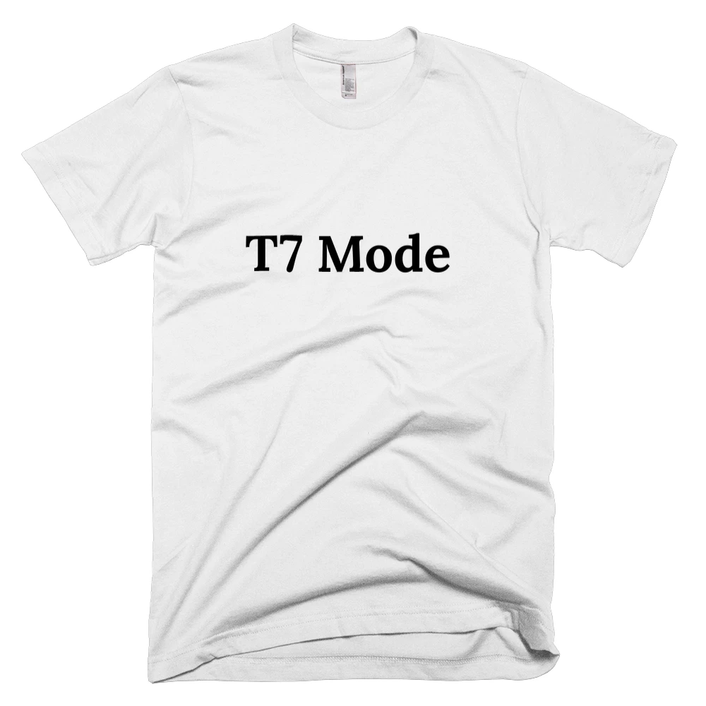 T-shirt with 'T7 Mode' text on the front