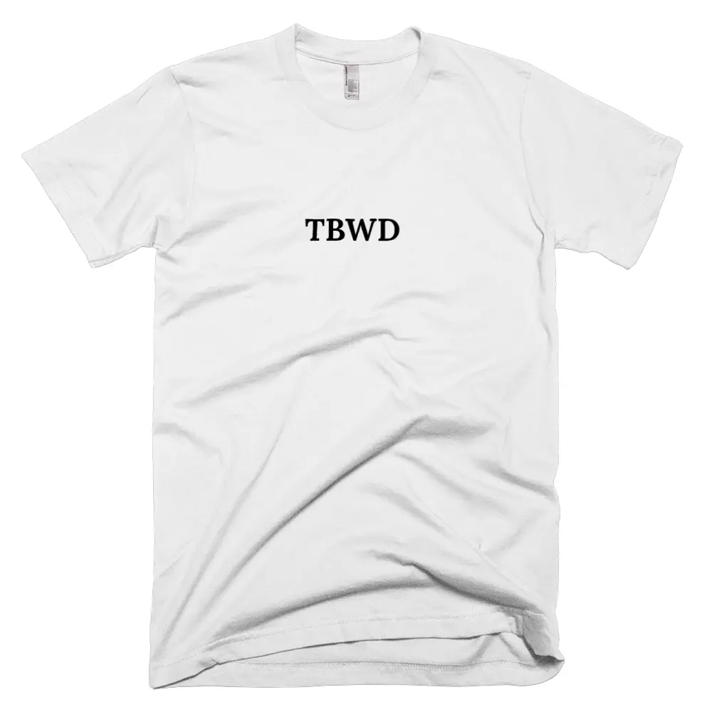 T-shirt with 'TBWD' text on the front