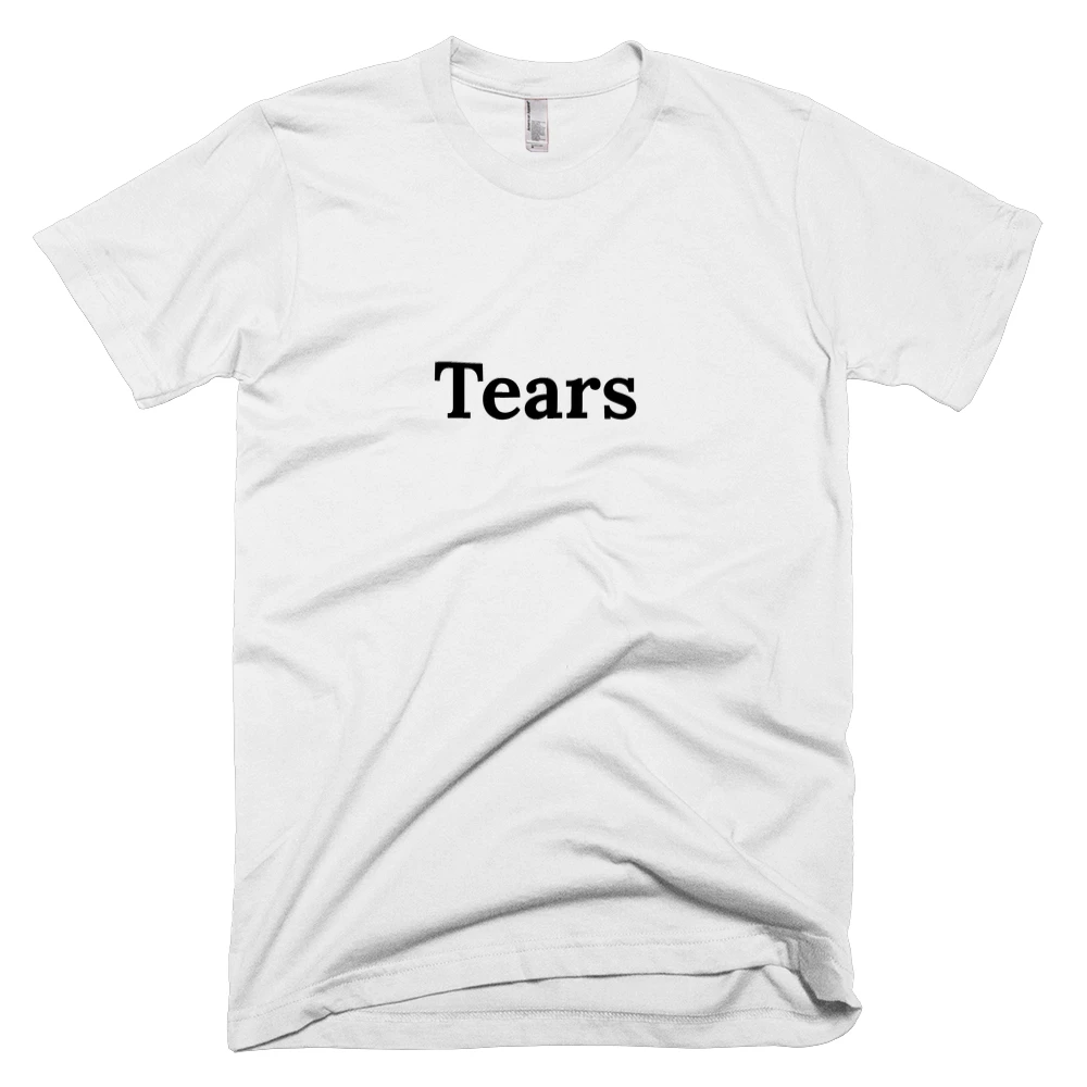 T-shirt with 'Tears' text on the front