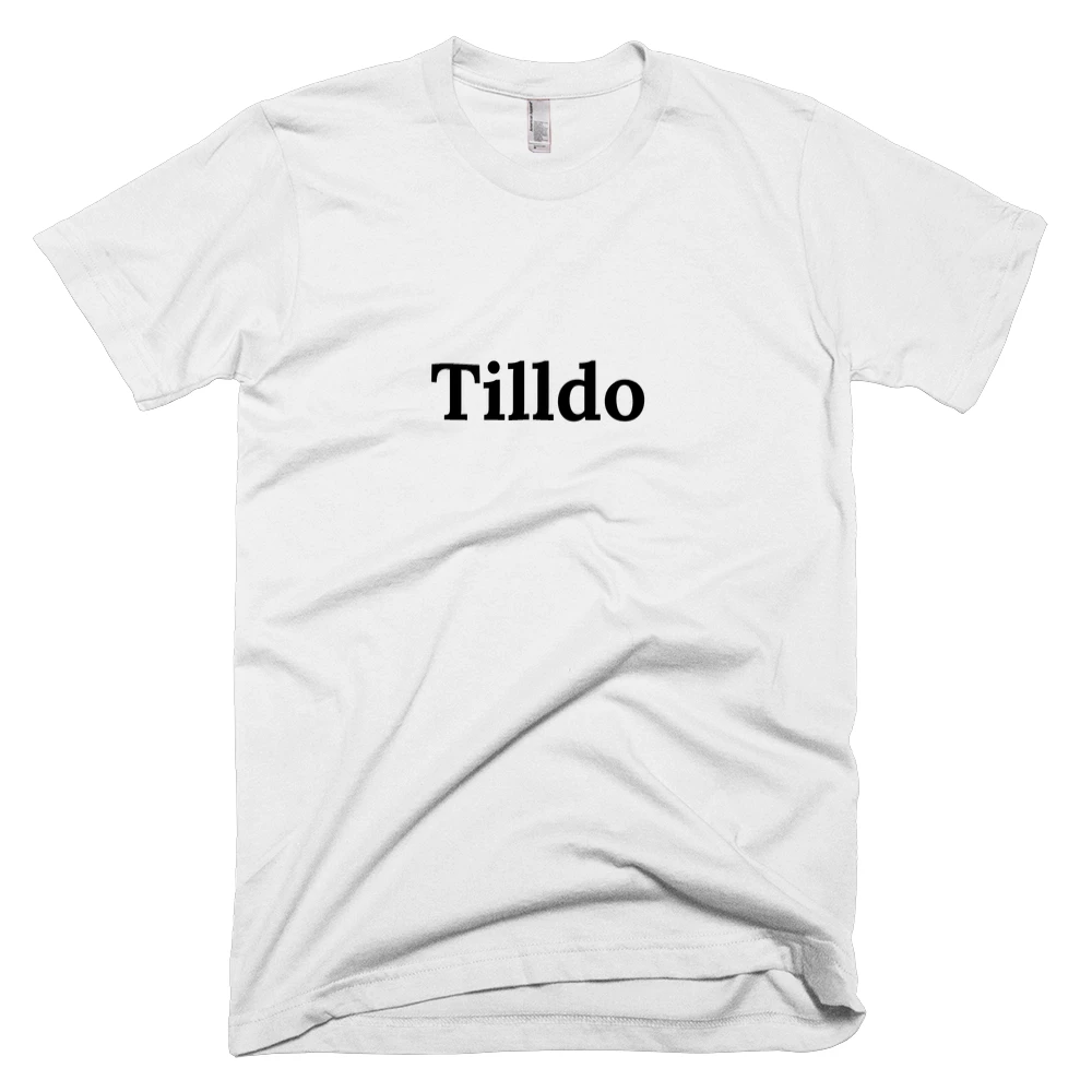 T-shirt with 'Tilldo' text on the front