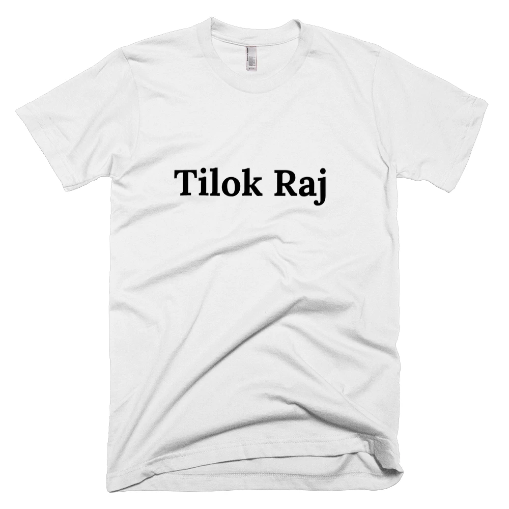T-shirt with 'Tilok Raj' text on the front