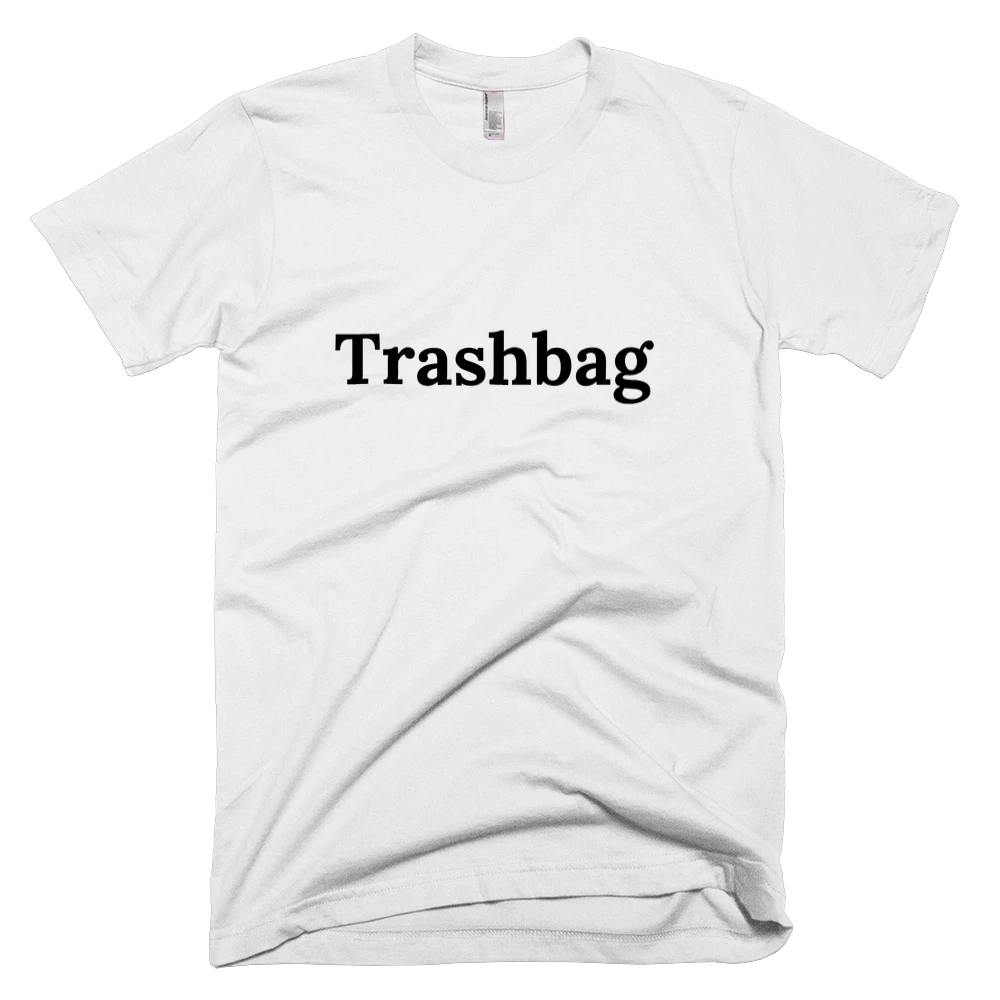 T-shirt with 'Trashbag' text on the front