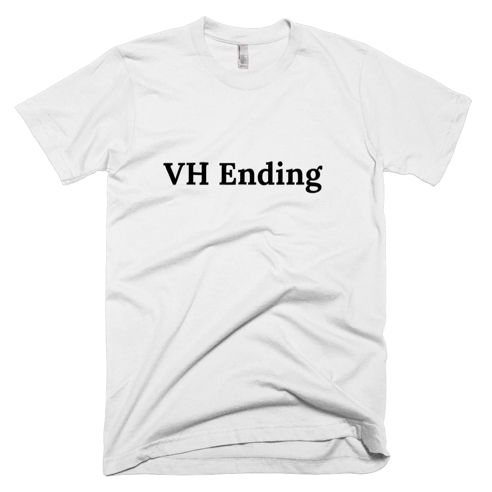 T-shirt with 'VH Ending' text on the front