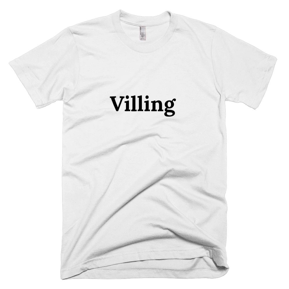 T-shirt with 'Villing' text on the front