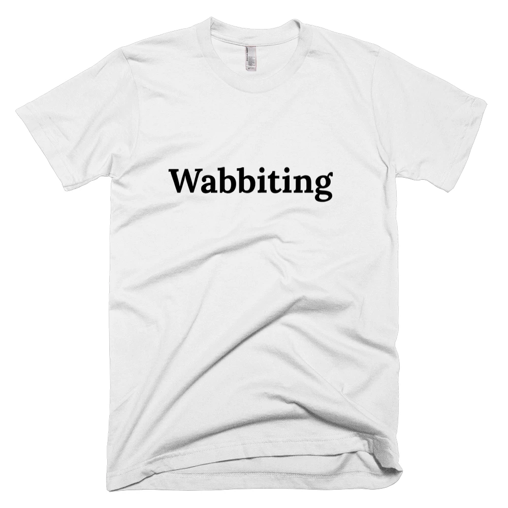 T-shirt with 'Wabbiting' text on the front