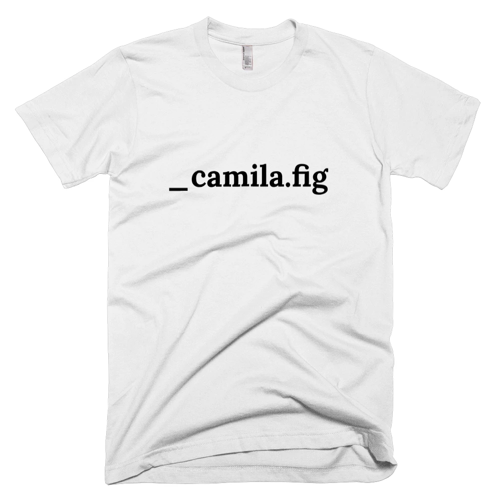 T-shirt with '_camila.fig' text on the front