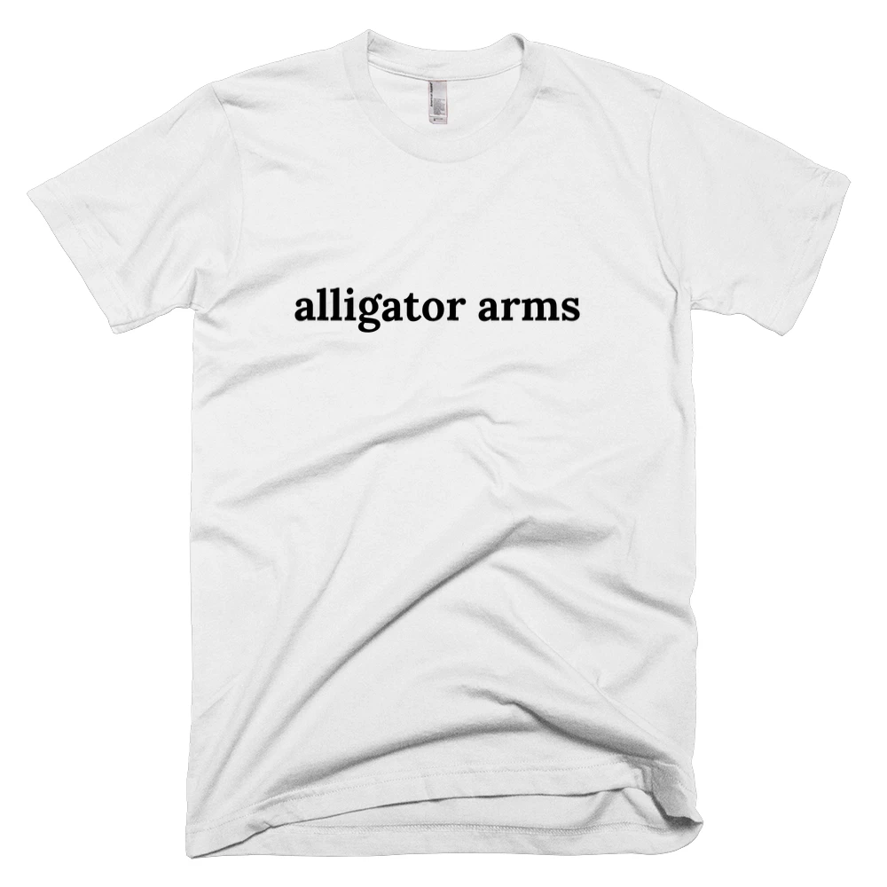 T-shirt with 'alligator arms' text on the front