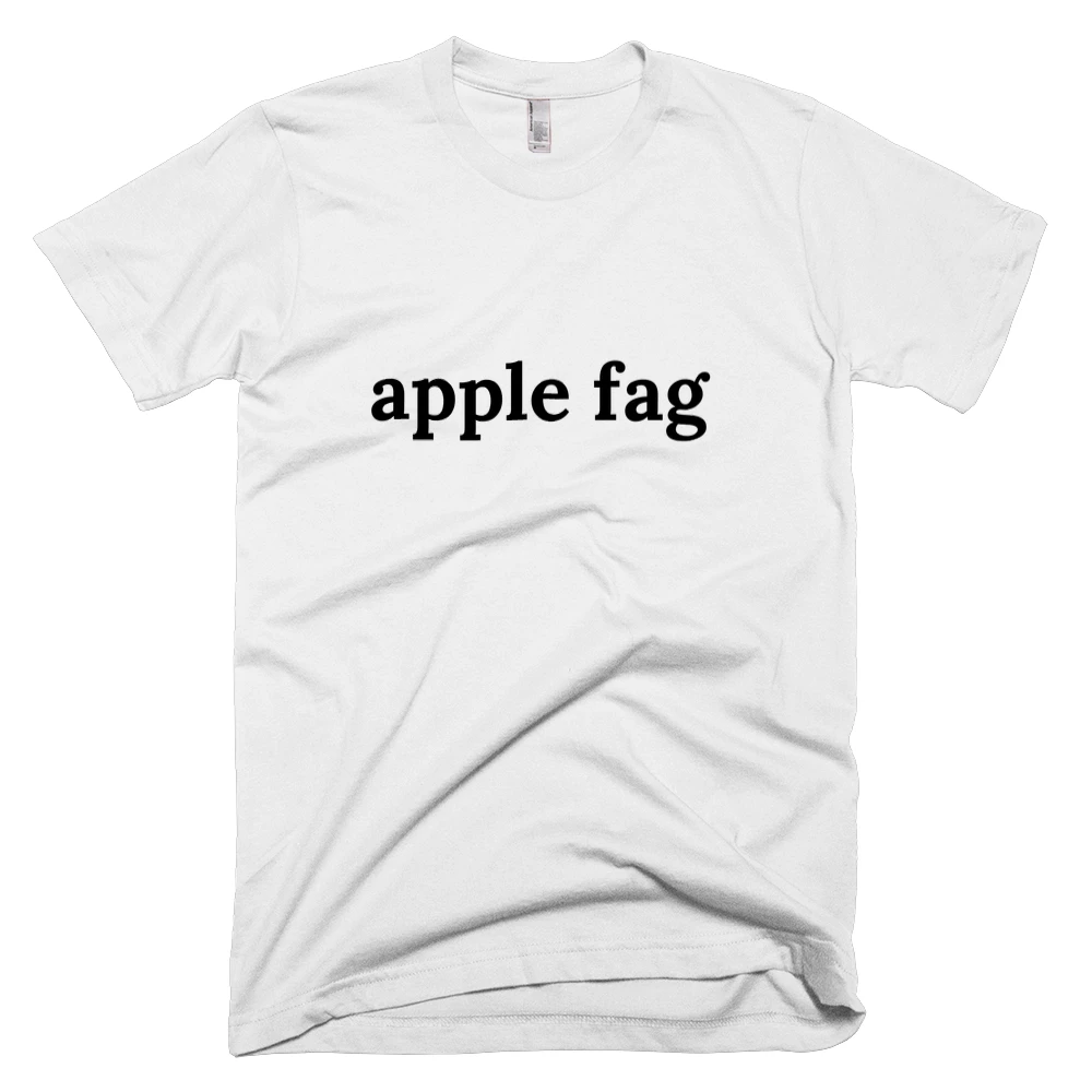 T-shirt with 'apple fag' text on the front