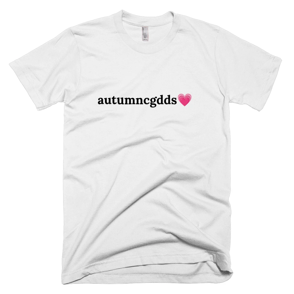 T-shirt with 'autumncgdds💗' text on the front