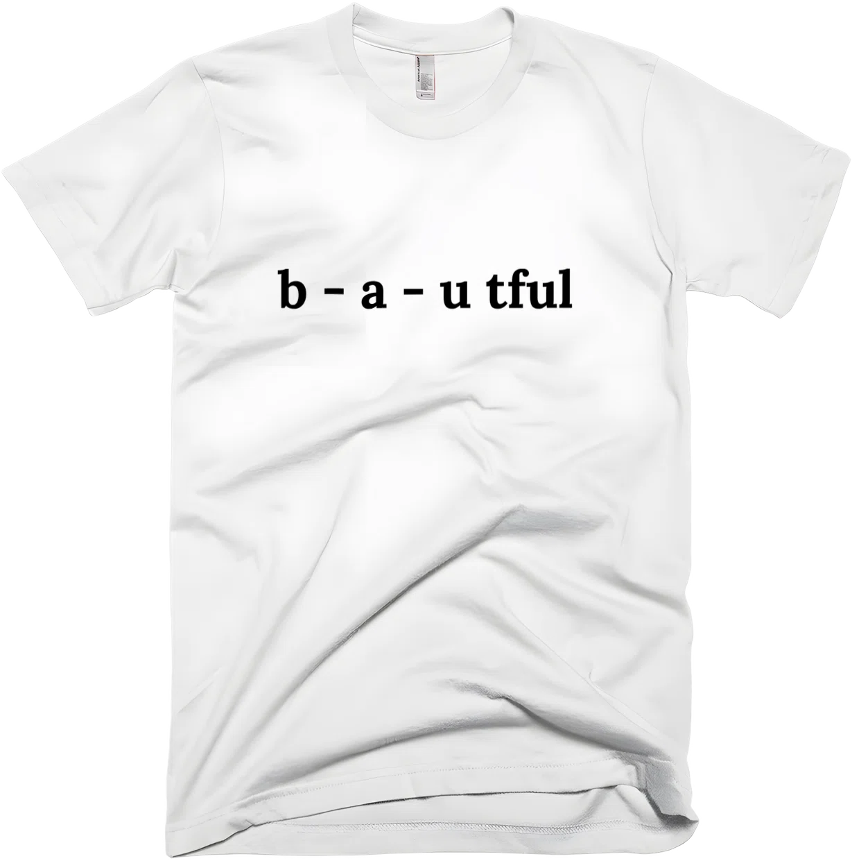 b - a - u tful front