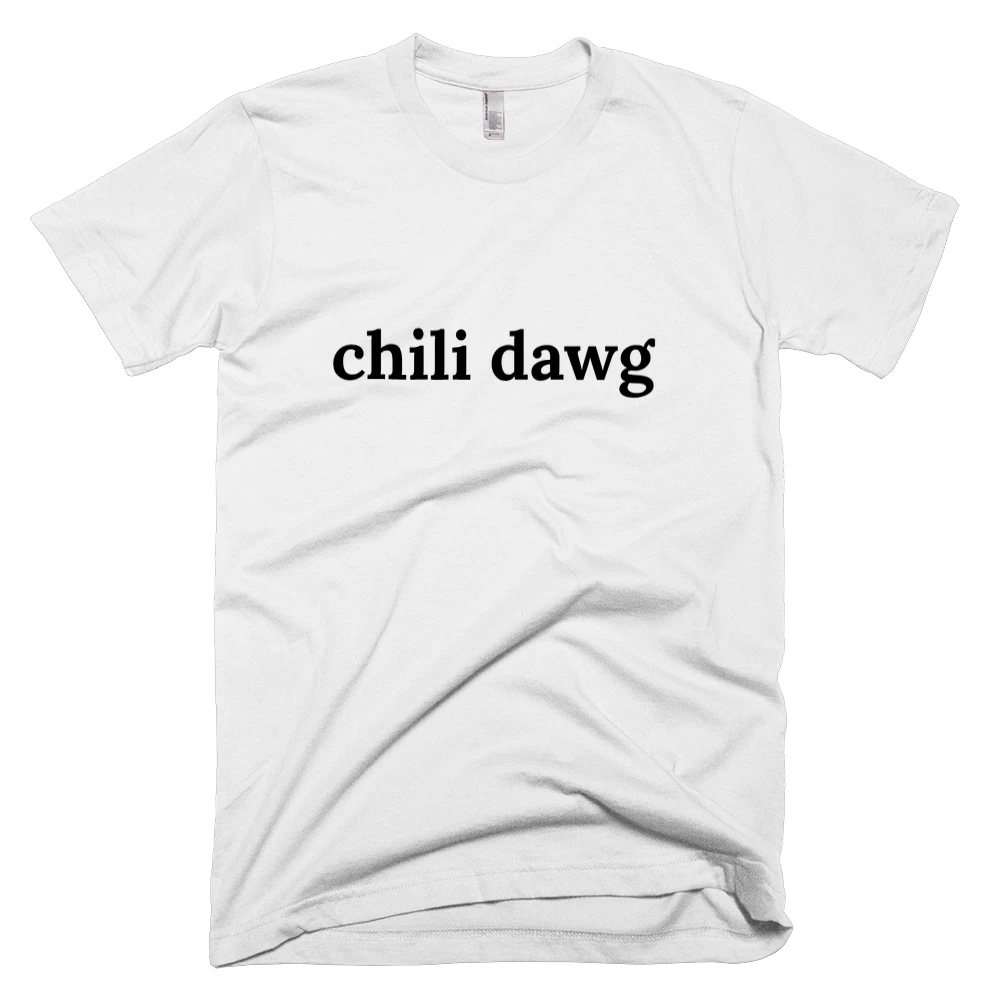 T-shirt with 'chili dawg' text on the front