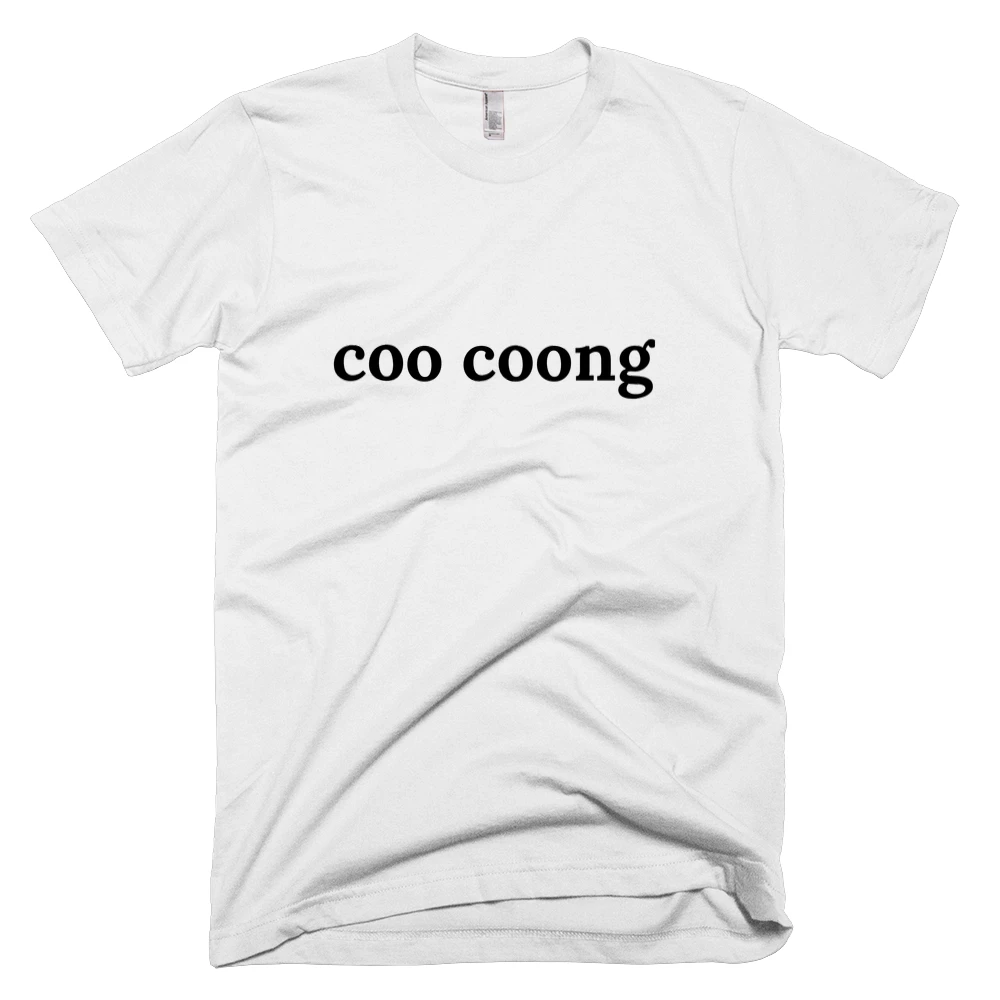 T-shirt with 'coo coong' text on the front