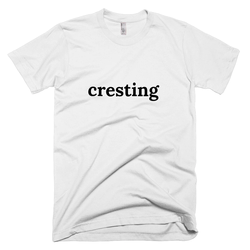T-shirt with 'cresting' text on the front