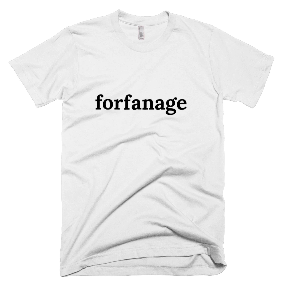 T-shirt with 'forfanage' text on the front