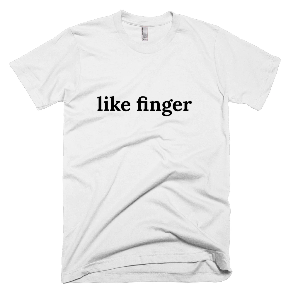 T-shirt with 'like finger' text on the front