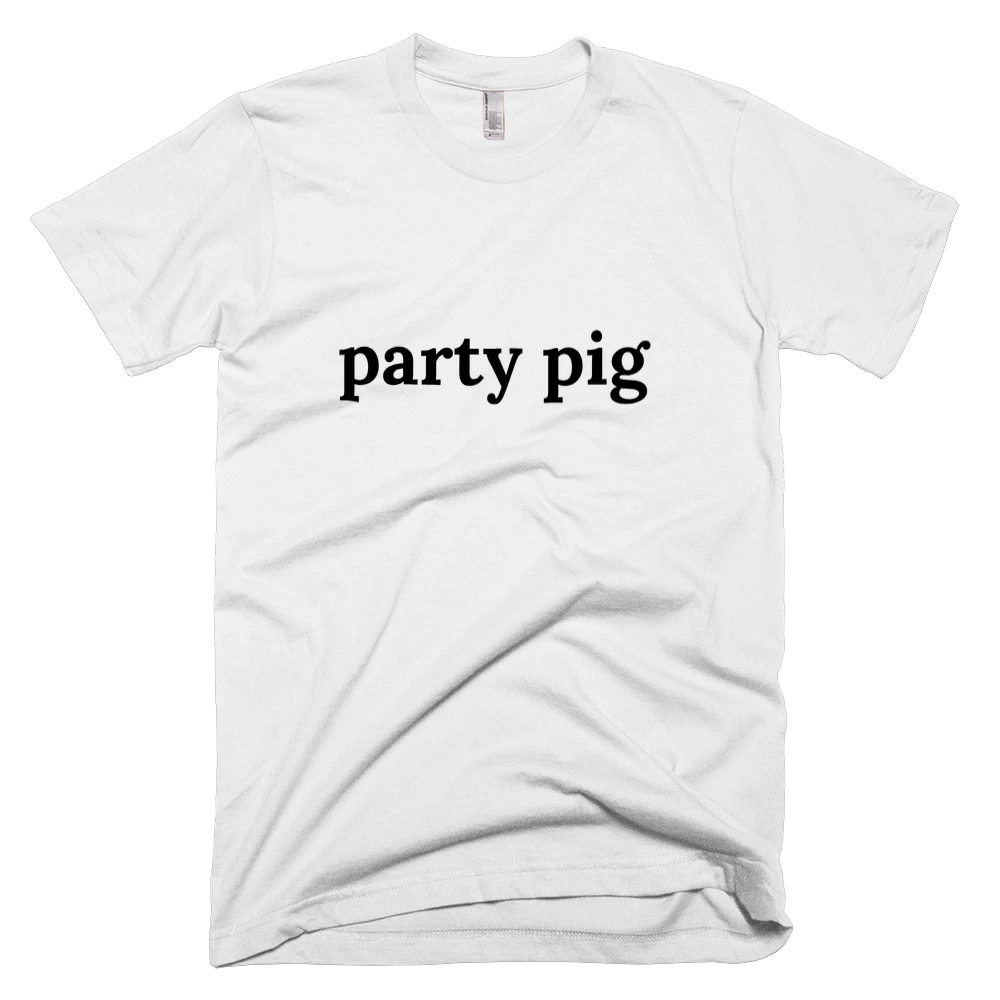 T-shirt with 'party pig' text on the front