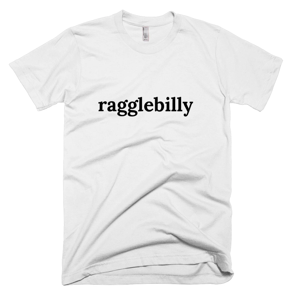T-shirt with 'ragglebilly' text on the front