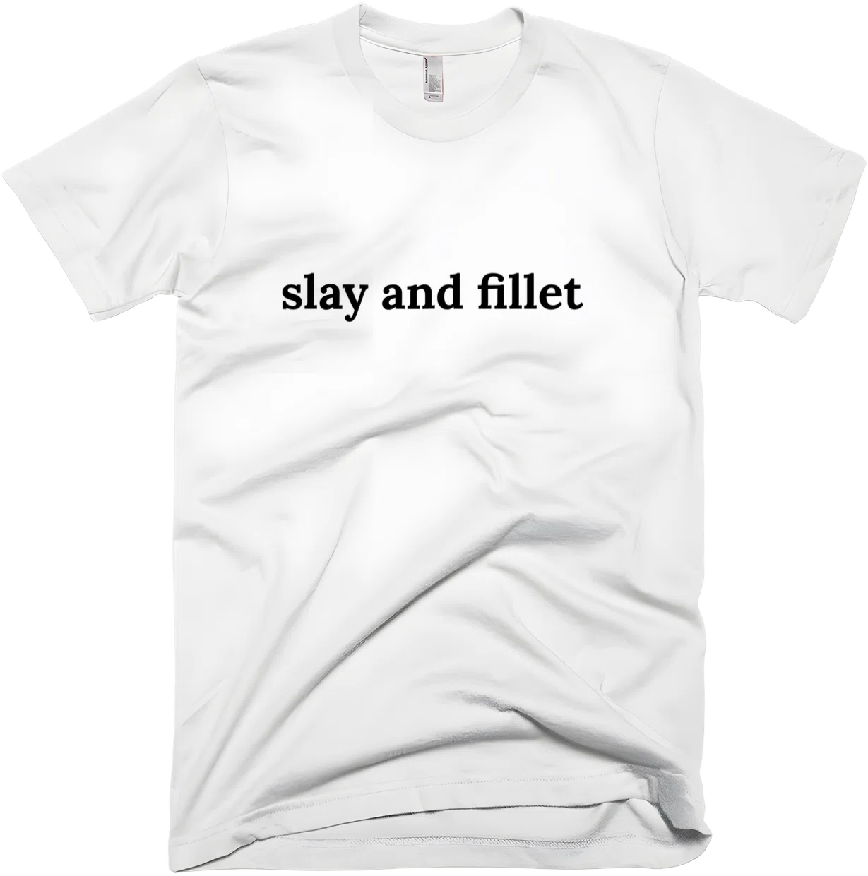 slay and fillet front