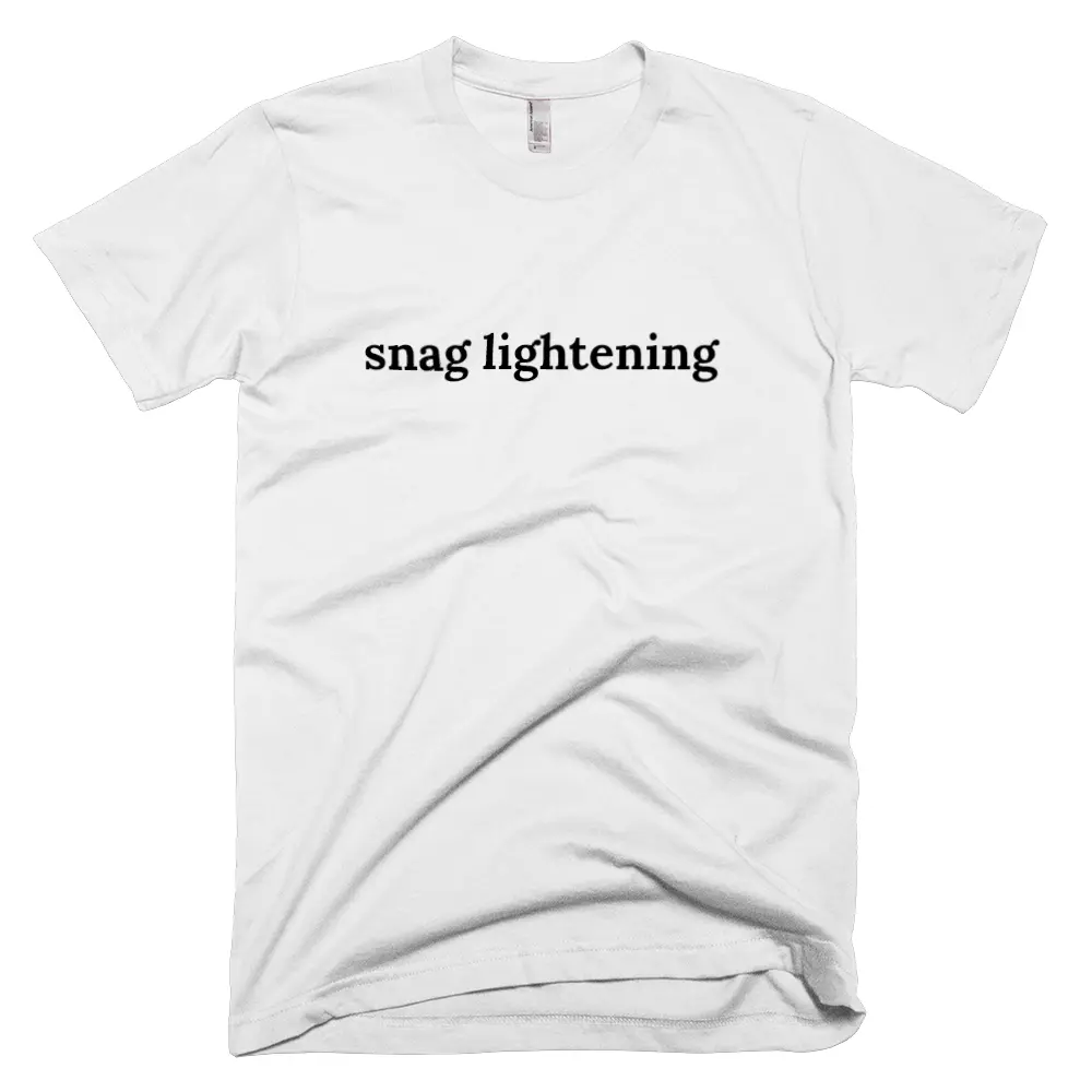 T-shirt with 'snag lightening' text on the front