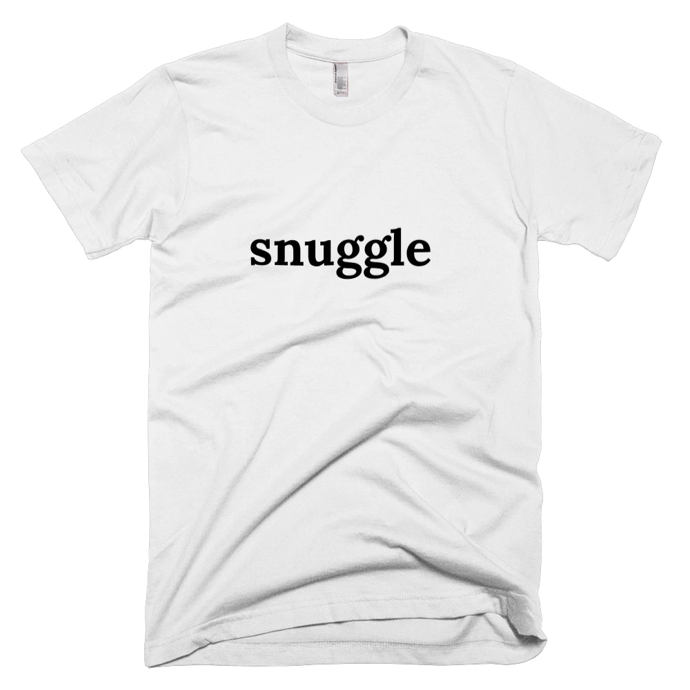 T-shirt with 'snuggle' text on the front