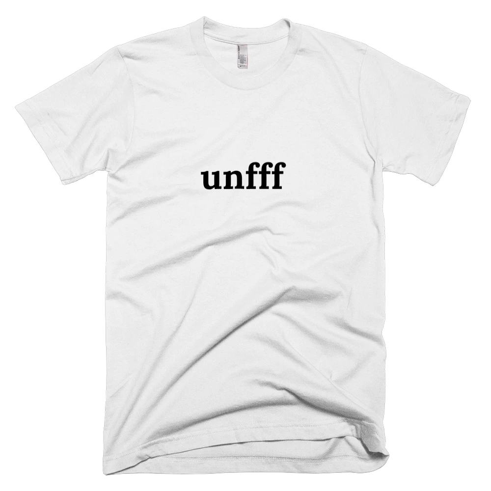 T-shirt with 'unfff' text on the front