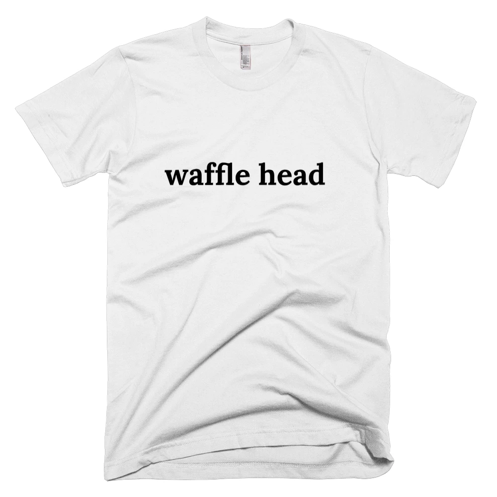 T-shirt with 'waffle head' text on the front