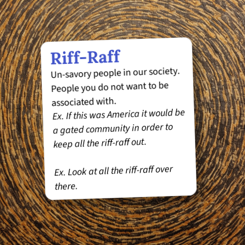 Urban Dictionary: Riff-Raff