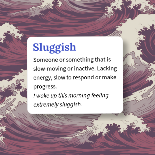 Sluggsih Urban Dictionary: Sluggish