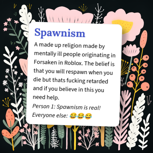 Urban Dictionary: Spawnism